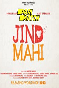 Download  Jind Mahi (2022) Hindi Voice Over Full Movie CAMRip 720p [1GB]