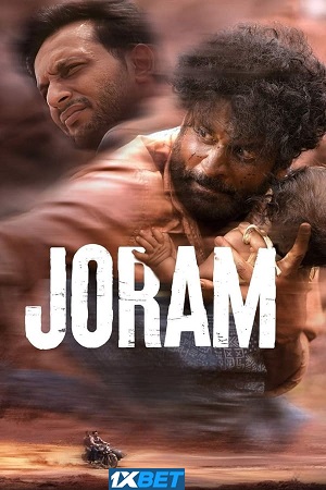 Download  Joram (2023) Hindi HD-CAMRip Full Movie 480p [400MB] | 720p [1GB] | 1080p [2GB]