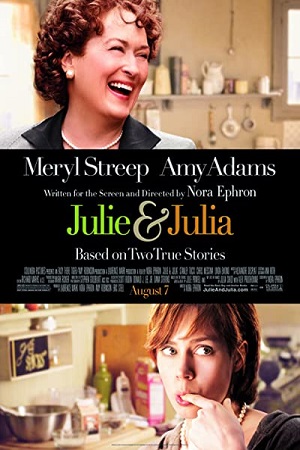 Download  Julie & Julia (2009) Dual Audio {Hindi-English} 480p [450MB] | 720p [950MB] | 1080p [2.3GB]