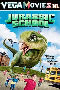 Download  Jurassic School (2017) Dual Audio {Hindi-English} 480p [300MB] | 720p [1GB]