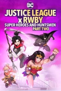 Download  Justice League x RWBY: Super Heroes and Huntsmen Part Two (2023) WEB-DL {English With Subtitles} Full Movie 480p [250MB] | 720p [670MB] | 1080p [1.6GB]