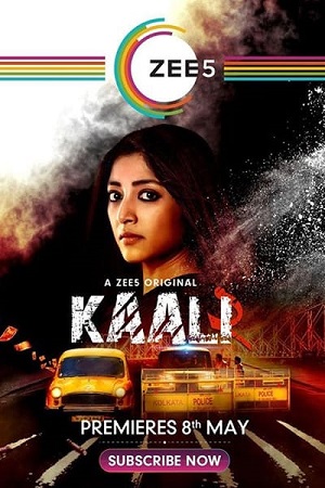 Download  Kaali (2020) Season 2 Hindi Complete ZEE5 WEB Series 480p | 720p HDRip