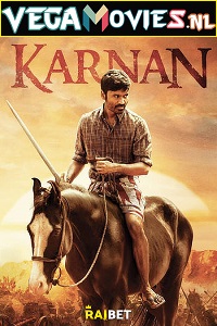 Download  Karnan (2021) WEB-DL [Hindi HQ-Dubbed] Full Movie 480p [500MB] | 720p [1.2GB] | 1080p [3GB]