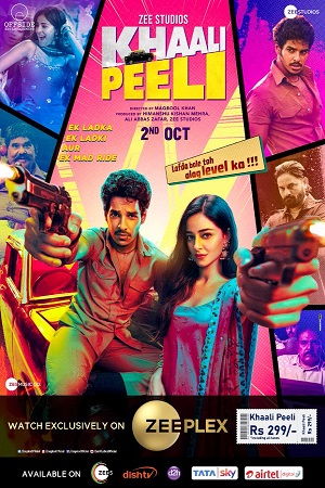 Download  Khaali Peeli (2020) Hindi Full Movie 480p [400MB] | 720p [1GB] | 1080p [2GB]