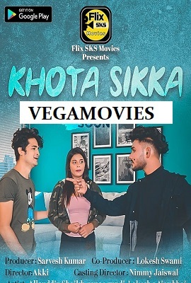 Download  [18-] Khots Sikka – S01 (2020) UNRATED Hindi FlixSKSMovies Hot Series 720p [150MB] HDRip