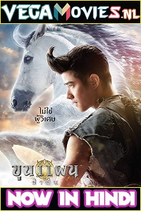 Download  Khun Phaen Begins (2019) Dual Audio {Hindi-Thai} 480p [450MB] | 720p [1.2GB] | 1080p [2.4GB]