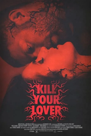 Download  Kill Your Lover (2023) WEB-DL {English With Subtitles} Full Movie 480p [250MB] | 720p [650MB] | 1080p [1.5GB]