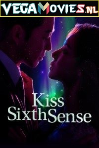 Download  Kiss Sixth Sense (2022) Season 1 [S01E012 Added] Disney- Original 720p [350MB] WEB-DL