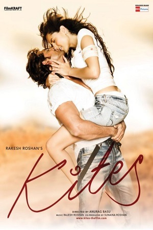 Download  Kites (2010) Hindi Full Movie 480p [300MB] | 720p [1GB]