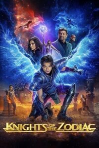 Download  Knights of the Zodiac (2023) WEB-DL {English With Subtitles} Full Movie 480p [350MB] | 720p [950MB] | 1080p [2.2GB]