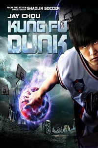 Download  Kung Fu Dunk (2008) Dual Audio Hindi 480p [350MB] | 720p [750MB]