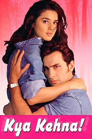 Download  Kya Kehna (2000) Hindi Full Movie WEB-DL 480p [400MB] | 720p [1.3GB] | 1080p [4.3GB]