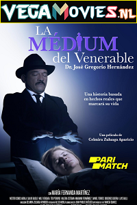 Download  La Médium del Venerable (2019) Hindi [Voice Over] Full Movie WEB-DL 720p [798MB]