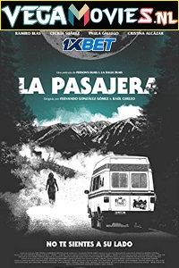 Download  La pasajera (2021) Hindi [Voice Over] Full Movie WEB-DL 720p [1GB]