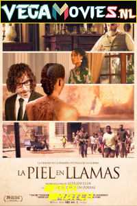 Download  La piel en llamas (2021) Multi [Voice Over] Full Movie CAMRip 720p [1GB]