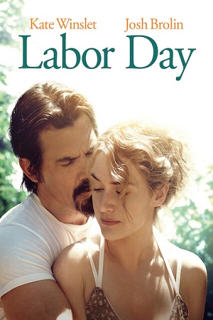 Download  Labor Day (2013) Dual Audio {Hindi-English} 480p [450MB] | 720p [1GB] | 1080p [2.3GB]