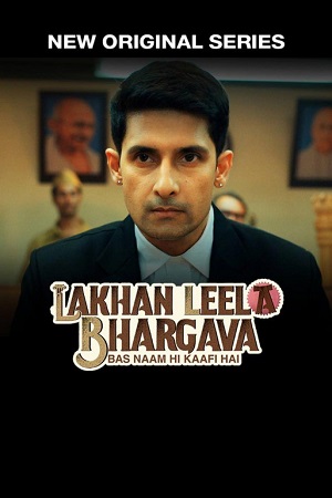 Download  Lakhan Leela Bhargava (2023) Season 1 Complete JioCinema Original Hindi WEB Series 720p | 1080p WEB-DL