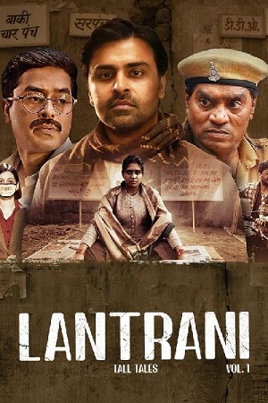 Download  Lantrani (2024) Hindi Full Movie WEB-DL 480p [300MB] | 720p [850MB] | 1080p [1GB] | 2160p 4K [1.1GB]