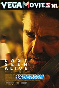 Download  Last Seen Alive (2022) Hindi [Voice Over] Full Movie WEB-DL 720p [1GB]