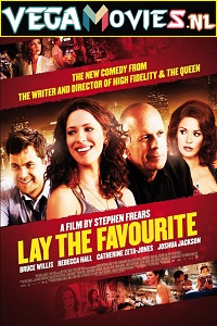 Download  [18-] Lay the Favorite (2012) Dual Audio {Hindi-English} 480p [300MB] | 720p [900MB] | 1080p [1.6GB]