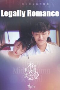 Download  Legally Romance (Season 1) [01-33 Episode Added !] Hindi Dubbed (ORG) Mx Player 480p | 720p WEB-DL