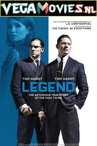 Download  Legend (2015) {English with Subtitles} Full Movie WEB-DL 480p [450MB] | 720p [900MB] | 1080p [2GB]