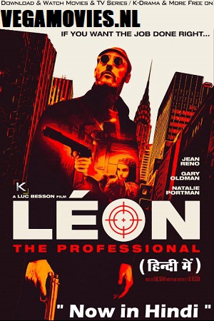 Download  Leon: The Professional (1994) Dual Audio {Hindi ORG – English} 480p [500MB] | 720p [1.2GB] | 1080p [2.2GB]