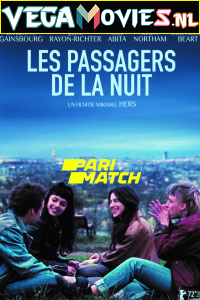 Download  Les passagers de la nuit (2022) Multi [Voice Over] Full Movie WEB-DL 720p [1GB]