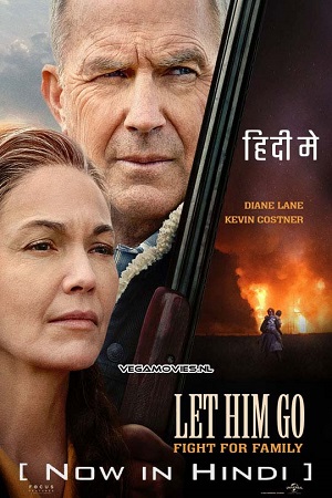 Download  Let Him Go (2020) Dual Audio [Hindi - English] WeB-DL 480p [400MB] | 720p [1GB] | 1080p [2.1GB]