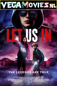 Download  Let Us In (2021) English 720p [750MB] | 1080p [1.6GB]