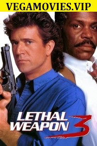 Download  Lethal Weapon 3 (1992) English Bluray Movie 480p [450MB] | 720p [950MB]