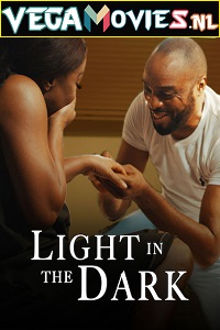 Download  Light in the Dark (2020) BluRay {English With Subtitles} Full Movie 480p [350MB] | 720p [900MB] | 1080p [2GB]