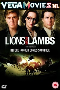 Download  Lions for Lambs (2007) Dual Audio {Hindi-English} 720p [600MB] | 1080p [1.7GB]