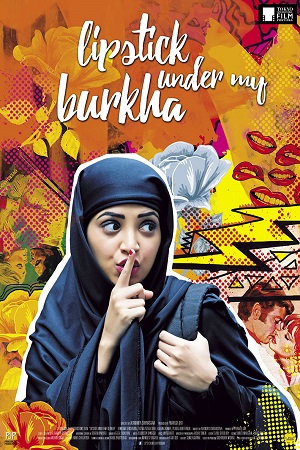 Download  Lipstick Under My Burkha (2017) Hindi Full Movie 480p [300MB] | 720p [1GB] | 1080p [3GB]