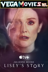 Download  Liseys Story [Season 1 Episode 08 Added] English Apple Tv- Original 720p [200MB] WEB-DL