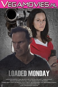 Download  Loaded Monday (2021) English 480p [300MB] | 720p [800MB]