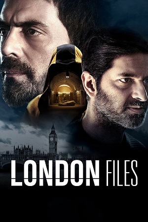 Download  London Files (2022) Season 1 Hindi Complete Voot Select Original WEB Series 480p | 720p | 1080p WEB-DL