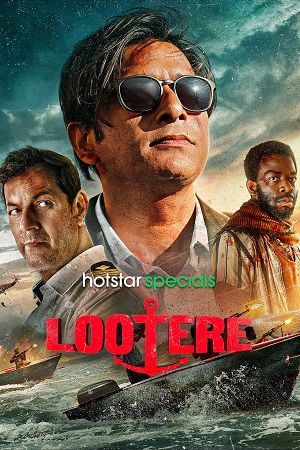 Download  Lootere (2024) Season 1 [S01E07 Added] [Hindi DD5.1] Hotstar Special WEB Series 480p | 720p | 1080p WEB-DL