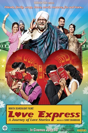 Download  Love Express (2011) AMZN WEBRip Hindi Full Movie 480p [300MB] | 720p [950MB] | 1080p [2.7GB]