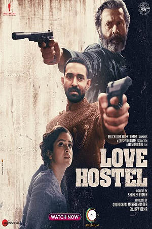 Download  Love Hostel – ZEE5 Original (2022) Hindi Full Movie 480p [400MB] | 720p [1.2GB] | 1080p [2GB]