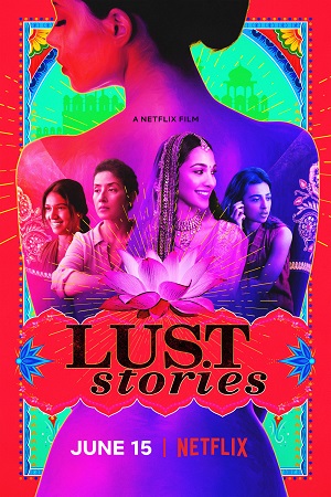 Download  Lust Stories (2018) Hindi NF HDRip 480p [400MB] | 720p [950MB] | 1080p [2.8GB] Full Movie