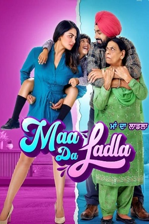 Download  Maa Da Ladla (2022) Punjabi Full Movie WEB-DL 480p [600MB] | 720p [1GB] | 1080p [2.4GB]