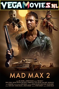 Download  Mad Max 2: The Road Warrior (1981) Dual Audio {Hindi-English} 480p [300MB] | 720p [700MB] | 1080p [2GB]