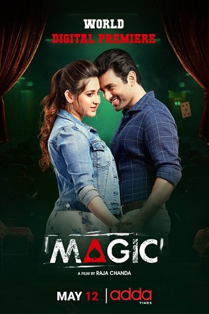 Download  Magic (2021) Bengali Full Movie WEB-DL 480p [650MB] | 720p [1.2GB] | 1080p [2.2GB]