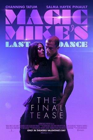 Download  Magic Mikes Last Dance (2023) WEB-DL {English With Subtitles} Full Movie 480p [350MB] | 720p [900MB] | 1080p [2.2GB]