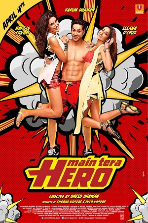 Download  Main Tera Hero (2014) Hindi Full Movie 480p [450MB] | 720p [1.1GB] | 1080p [3.5GB]