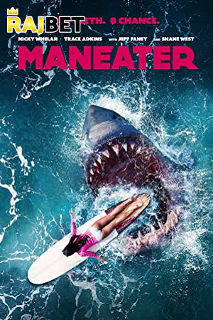 Download  Maneater (2022) Hindi Voice Over Full Movie WEB-DL 720p [1GB]