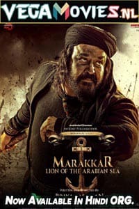 Download  Marakkar: Lion of the Arabian Sea (2021) Hindi Full Movie 480p [550MB] | 720p [1.1GB] | 1080p [2.8GB]