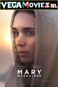 Download  Mary Magdalene (2018) Dual Audio {Hindi-English} 480p [400MB] | 720p [1GB] | 1080p [2GB]