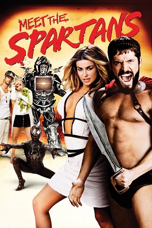 Download  Meet the Spartans (2008) UNRATED BluRay Dual Audio {Hindi-English} 480p [310MB] | 720p [820MB] | 1080p [1.5GB]